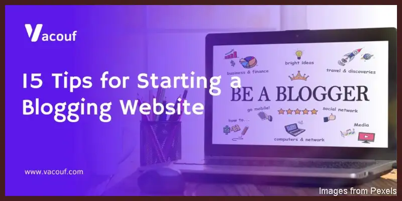 15-Tips-for-Starting-a-Blogging-Website-