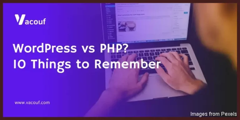 WordPress-vs-PHP_-10-Things-to-Remember-