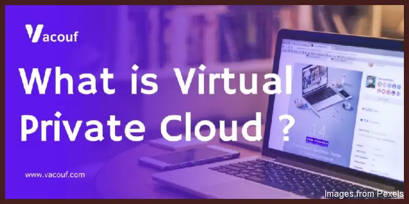 virtual-private-cloud-vacouf