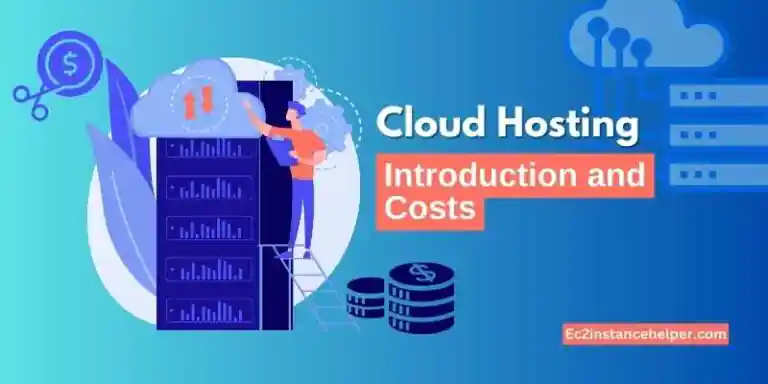 Cloud Hosting Introduction and Costs 1
