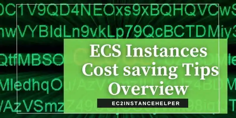 Save Money on EC2 Instances (AWS Cost Saver) using Spot Instances -  EC2InstanceHelper